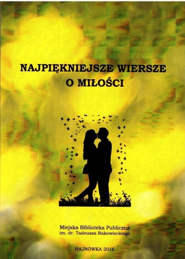 Najpiękniejsze wiersze o miłości
